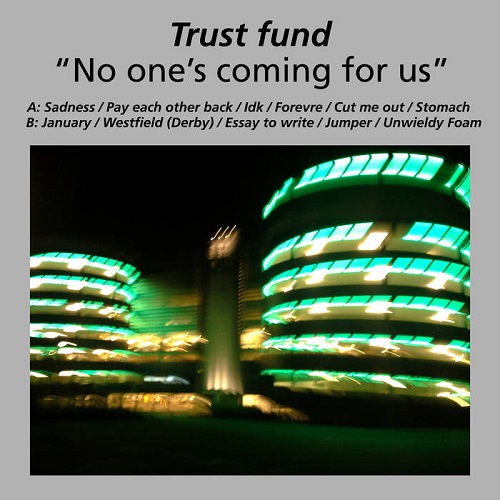 Trust Fund No one's coming for us