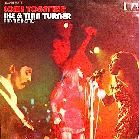 Ike & Tina Turner Come Together