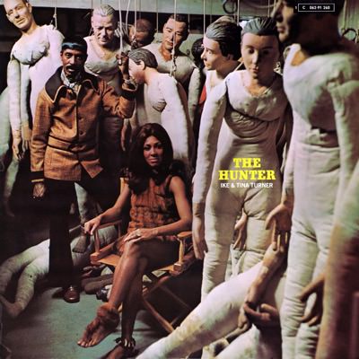 Ike & Tina Turner The Hunter