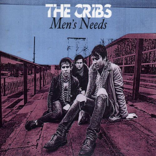 The Cribs Men's Needs