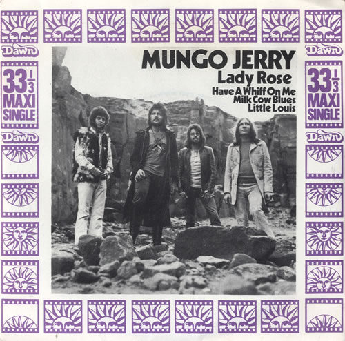 Mungo Jerry Lady Rose