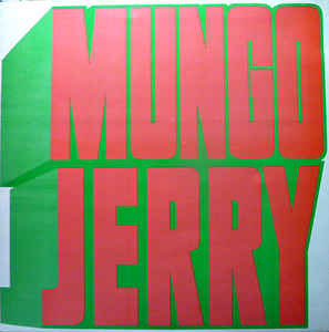 Mungo Jerry Mungo Jerry