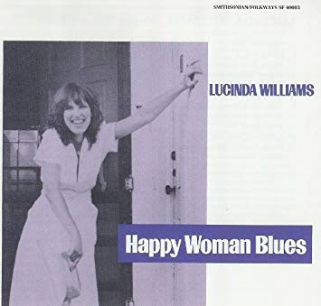 Lucinda Williams Happy Woman Blues