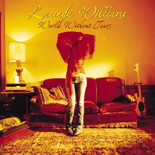 Lucinda Williams World Without Tears