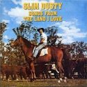Slim Dusty Songs From The Land I Love
