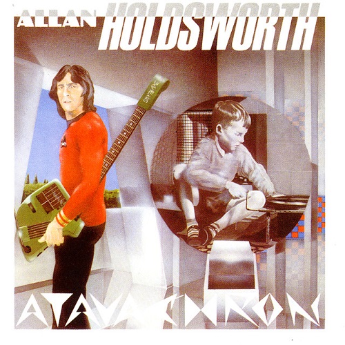 Allan Holdsworth Atavachron