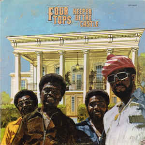Four Tops Keeper Of The Castle