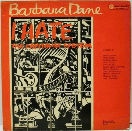Barbara Dane I Hate The Capitalist System