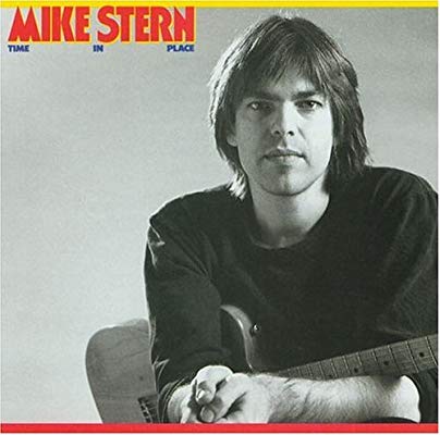 Mike Stern Time in Place