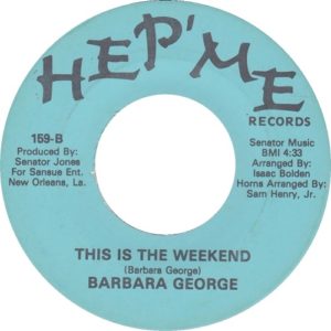 Barbara George This Is The Weekend