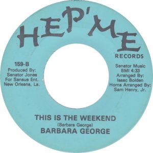 Barbara George This Is The Weekend