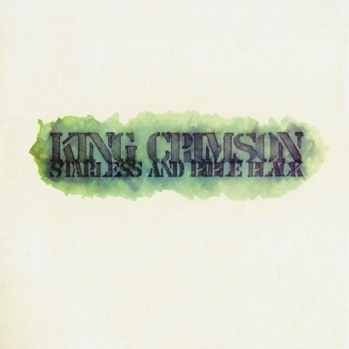 King Crimson Starless and Bible Black