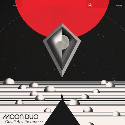 Moon Duo Occult Architecture Vol.1