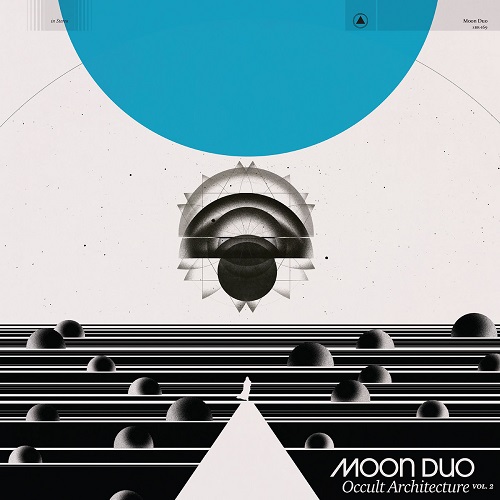 Moon Duo Occult Architecture Vol.2